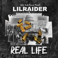 Artwork for Real Life by Lil Raider