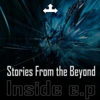 Artwork for Inside E.P by Stories From The Beyond