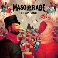 Artwork for The Masquerade (Mixed by Claptone) by Claptone