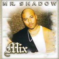 Artwork for Mix by Mr. Shadow