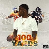Artwork for 100 Yards by Mack 11