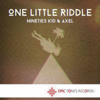 Artwork for One Little Riddle by Nineties Kid