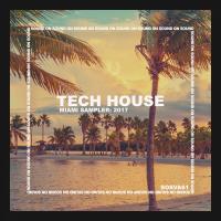 Artwork for Miami Sampler: Tech House by Various Artists