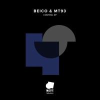 Artwork for Control EP by Beico & Mt93