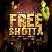 Artwork for Free Shotta (feat. Celly Ru) by SKAR