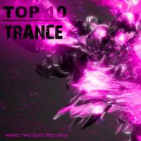 Artwork for Top 10 Trance by Various Artists