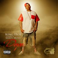 Artwork for Dope by King Hot