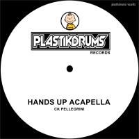 Artwork for Hands Up Acapella by Ck Pellegrini