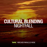 Artwork for Nightfall by Cultural Blending