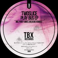 Artwork for Play Bus EP by TwoSlice