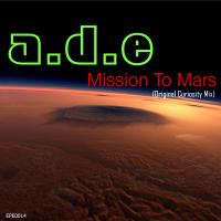 Artwork for Mission To Mars by A.D.E