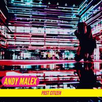 Artwork for Post Citizen by Andy Malex