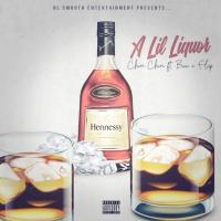 Artwork for A Little Liquor (feat. Buu & Flip) by Chin Chin