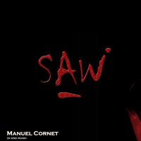 Artwork for Saw by Manuel Cornet