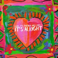 Artwork for It's Alright EP by Ezel