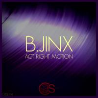 Artwork for Act Right Motion by B.Jinx