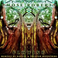 Artwork for Flowing by MOSE