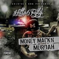 Artwork for Money Mack'n Murdah by Hitta 6Fifty