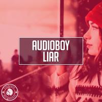 Artwork for Liar by Audioboy