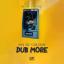 Artwork for Dub More