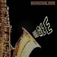 Artwork for Gee Gee by Noisebuilder