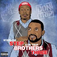 Artwork for Step Brothers THREE by Starlito