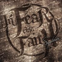 Artwork for Symphonies by In Fear and Faith