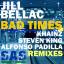 Artwork for Bad Times (Original Mix)