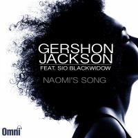 Artwork for Naomi's Song (feat. Sio Blackwidow) by Gershon Jackson