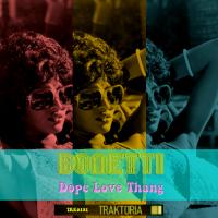 Artwork for Dope Love Thang by Bonetti