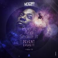 Artwork for Pop It and Shake It by Peven Everett