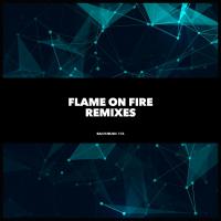 Artwork for Remixes by Flame On Fire