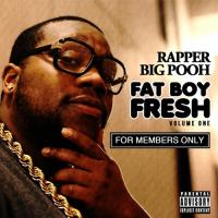 Artwork for FatBoyFresh Vol. 1: For Members Only by Rapper Big Pooh