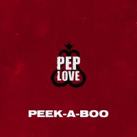 Artwork for Peek-a-Boo by Pep Love