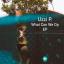 Artwork for What Can We Do (Original Mix)