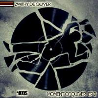 Artwork for Moment Of Quiver 2 EP by ZwithyDeQuiver