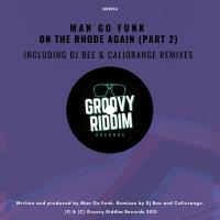 Artwork for On The Rhode Again, Pt. 2 by Man Go Funk