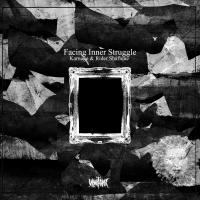 Artwork for Facing Inner Struggle by Karnage