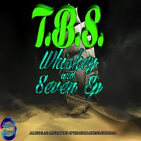 Artwork for Whiskey & Seven by T.B.S