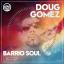 Artwork for Barrio Soul (Original Mix)