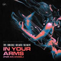 Artwork for In Your Arms (For An Angel) by Topic