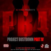 Artwork for Project Bustdown 4 by DJ Solo