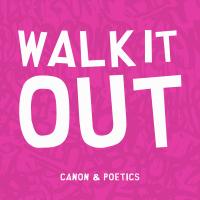 Artwork for Walk It Out by Canon