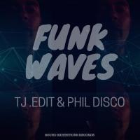 Artwork for Funk Waves by Tj Edit