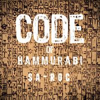 Artwork for Code of Hammurabi by Sa-Roc