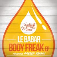 Artwork for Body Freak EP by Le Babar