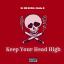 Artwork for Keep Your Head Up High (feat. Mella-D)
