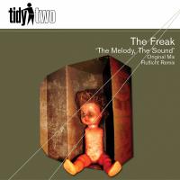 Artwork for The Melody, The Sound by The Freak