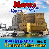 Artwork for Napoli prima e dopo, Vol. 2 by Various Artists