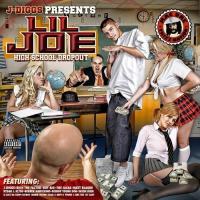 Artwork for High School Dropout by Lil Joe